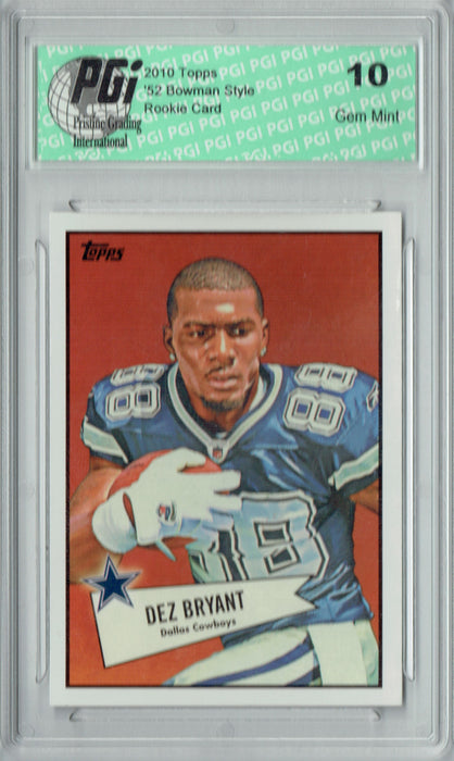 Dez Bryant 2011 Topps #52B-15 52 Bowman Style Rookie Card PGI 10