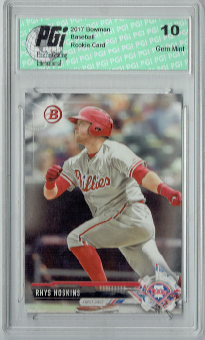 Rhys Hoskins 2017 Bowman #BP117 Rookie Card PGI 10