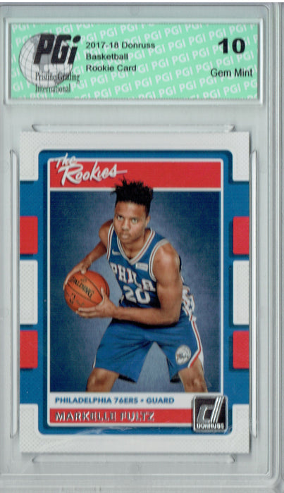 Markelle Fultz 2017 Donruss #1 The Rookies SP Rookie Card PGI 10