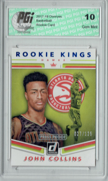 John Collins 2017 Donruss #19 Kings Press Proof 125 Made Rookie Card PGI 10