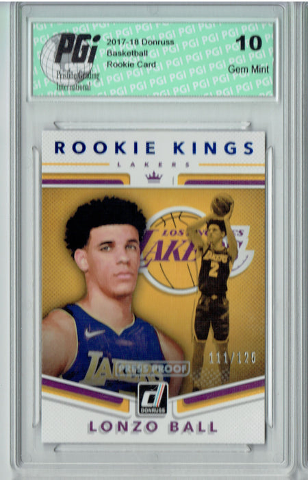 Lonzo Ball 2017 Donruss #2 Kings Press Proof 125 Made Rookie Card PGI 10