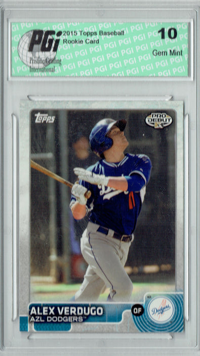 Alex Verdugo 2015 Topps Pro Debut #5 Rookie Card PGI 10