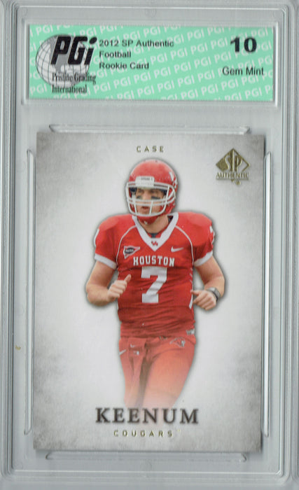 Case Keenum 2012 SP Authentic #18 Rookie Card PGI 10