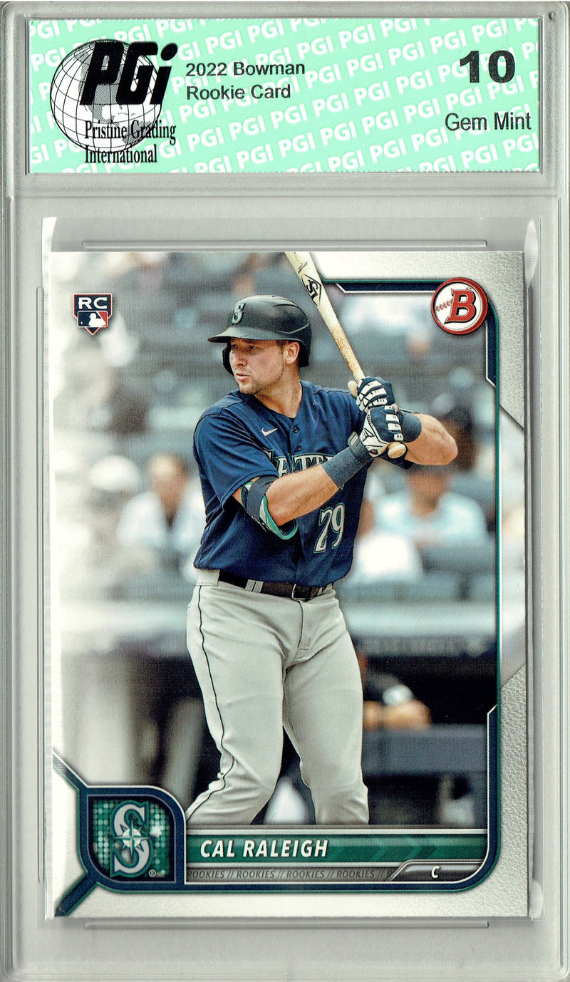 Cal Raleigh 2022 Bowman #49 Big Dumper Rookie Card PGI 10