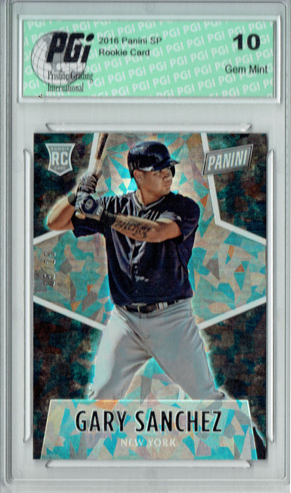 Gary Sanchez 2016 Panini #62 Cracked Ice, 25 Made Rookie Card PGI 10