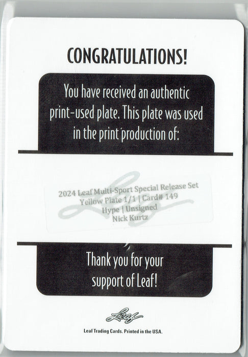 Mint Nick Kurtz 2024 Leaf HYPE! #149 Yellow 1/1 Printing Plate Rookie Card