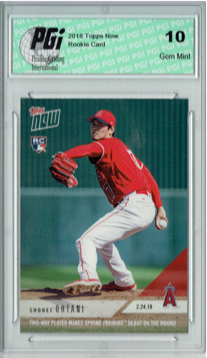 Shohei Ohtani 2018 Topps Now #ST-4 MLB Debut 11,384 Made Rookie Card PGI 10