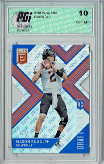 Mason Rudolph 2018 Panini Elite #111 DieCut Only 25 Made Rookie Card PGI 10