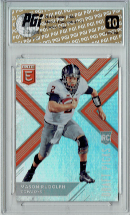 Mason Rudolph 2018 Panini Elite #111 PRISTINE Rookie Card PGI 10