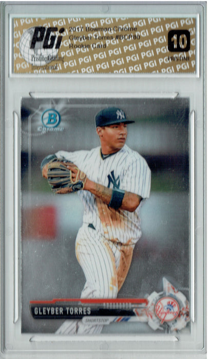 Gleyber Torres 2017 Bowman Chrome #BCP80 PRISTINE Rookie Card PGI 10