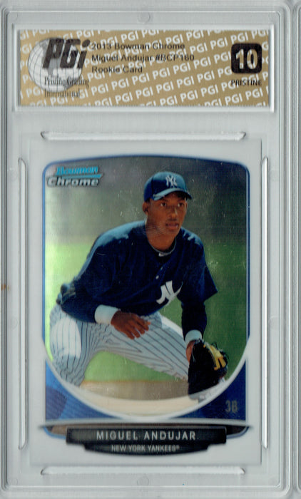 Miguel Andujar 2013 Bowman Chrome #BCP160 PRISTINE Rookie Card PGI 10