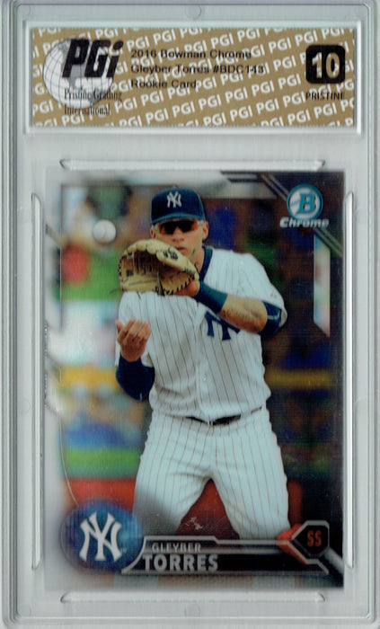 Gleyber Torres 2016 Bowman Chrome #BDC143 PRISTINE Rookie Card PGI 10