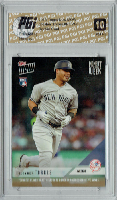 Gleyber Torres 2018 Topps Now MOW #MOW-8 PRISTINE Rookie Card PGI 10