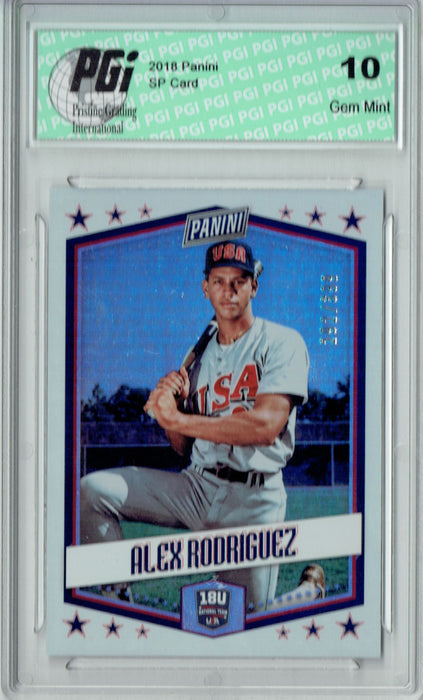 Alex Rodriguez 2018 Panini SP #USA7 USA Flashback, 399 Made Card PGI 10