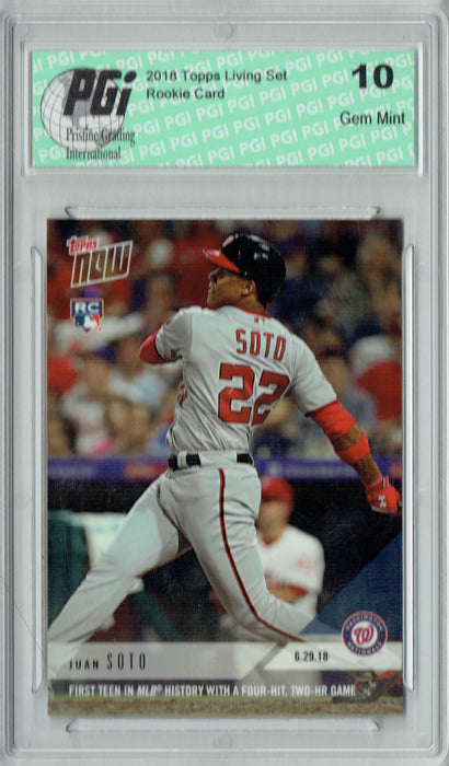 Juan Soto 2018 Topps Now #382 4 hit, 2 HR, 2131 Made Rookie Card PGI 10