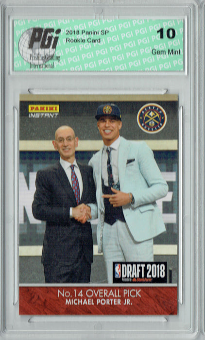 Michael Porter Jr. 2018 Panini Instant #DN11 1/259 1st Rookie Card Ever PGI 10