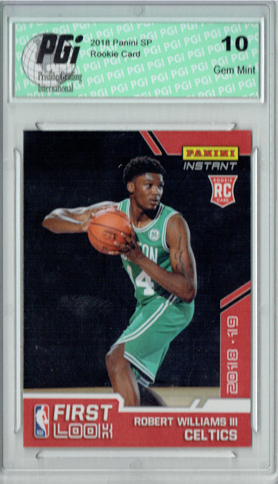 Robert Williams III 2018 Panini First Look #FL-23 1/81 Made Rookie Card PGI 10