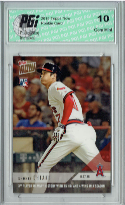 Shohei Ohtani 2018 Topps Now #650 2,967 Made 15 Hr 4 Wins Rookie Card PGI 10