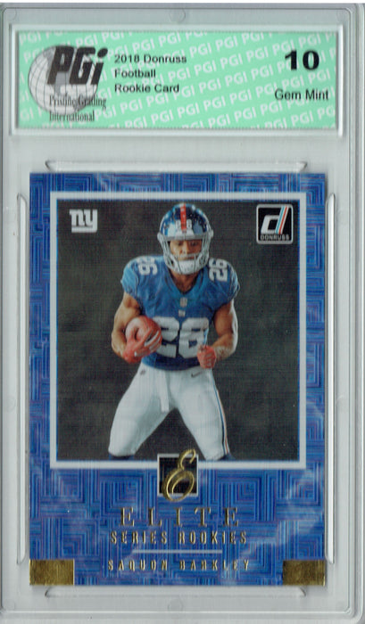 Saquon Barkley 2018 Donruss #ESR-6 Elite Series Rookie Card PGI 10