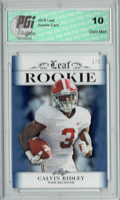 Calvin Ridley 2018 Leaf Ex. #RA-05 Sapphire Blank Back 1/1 Rookie Card PGI 10