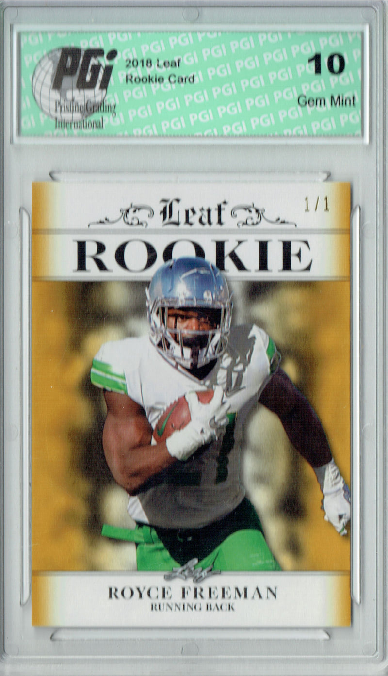 Royce Freeman 2018 Leaf Excl. #RA-15 Gold Blank Back 1/1 Rookie Card PGI 10