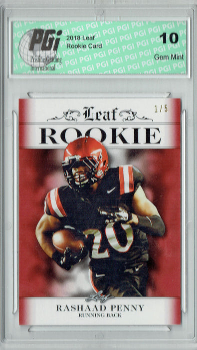 Rashaad Penny 2018 Leaf Exclusive #RA-12 The #1 of 5 Rookie Card PGI 10