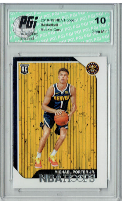 Michael Porter Jr. 2018 NBA Hoops #254 Rookie Card PGI 10