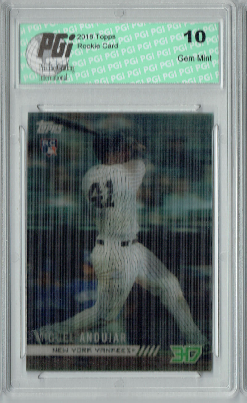 Miguel Andujar 2018 Topps 3D #M-27 Only 538 Made Rookie Card PGI 10
