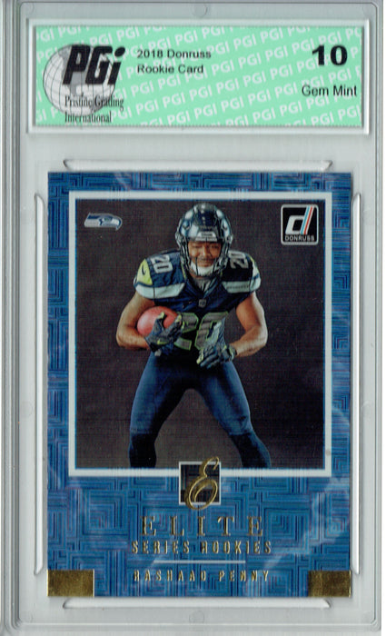 Rashaad Penny 2018 Donruss #ESR-18 The Elite Series SP Rookie Card PGI 10