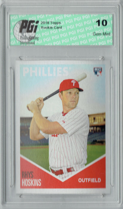 Rhys Hoskins 2018 Topps 582 Montgomery #8 SP Rookie Card PGI 10