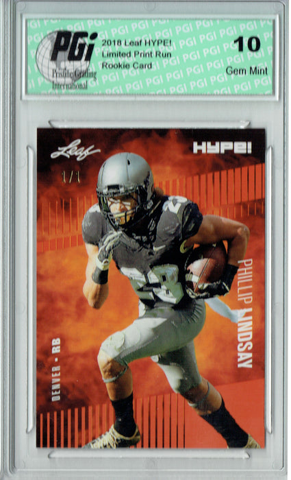 Phillip Lindsay 2018 Leaf HYPE! #12 Orange Blank Back 1 of 1 Rookie Card PGI 10