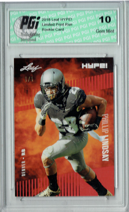 Phillip Lindsay 2018 Leaf HYPE! #12 Red Blank Back 1 of 1 Rookie Card PGI 10