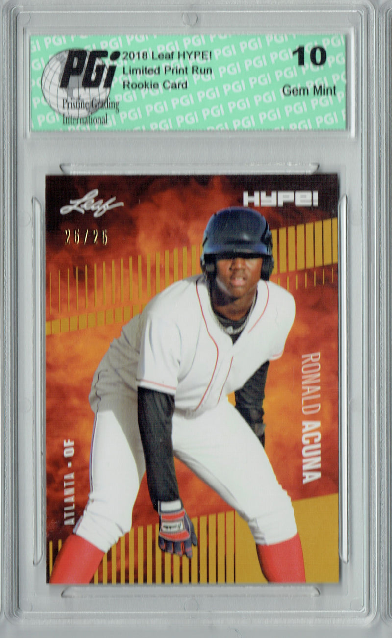 Ronald Acuna 2018 Leaf HYPE #1 Gold SP, Only 25 Made Rookie Card PGI 10