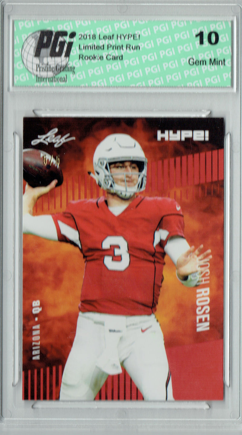 Josh Rosen Rookie Card Arizona PGI 10 Gem Mint Football Trading Card 2018 Leaf HYPE! #6A Red SP, Limited to 5 Made