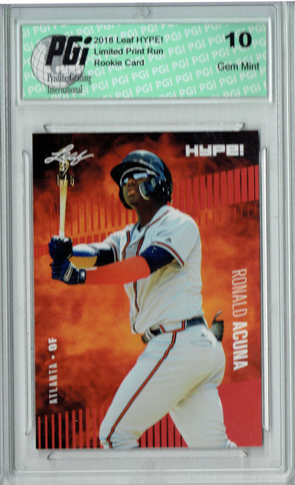 Ronald Acuna 2018 Leaf HYPE! #1A The #1 of 5 Rookie Card PGI 10