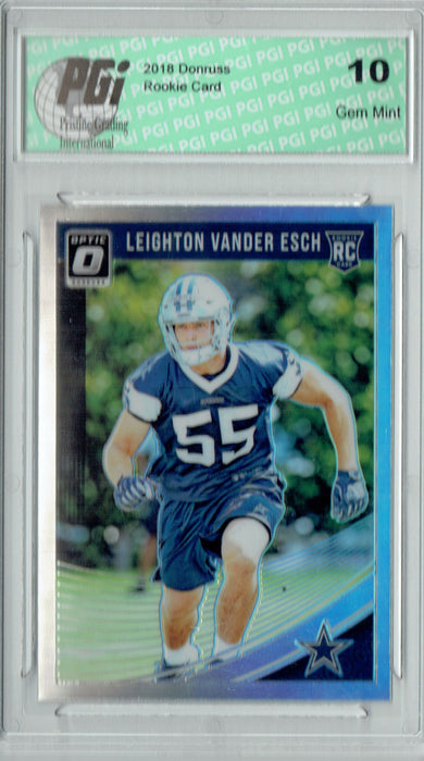 Leighton Vander Esch 2018 Donruss Optic #115 Refractor SP Rookie Card PGI 10