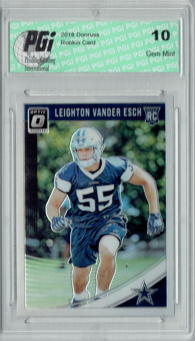 Leighton Vander Esch 2018 Donruss Optic #115 Rookie Card PGI 10