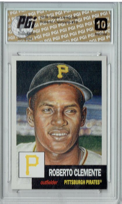 Roberto Clemente 2018 Topps Living Set #76 PRISTINE Pits. Pirates Card PGI 10