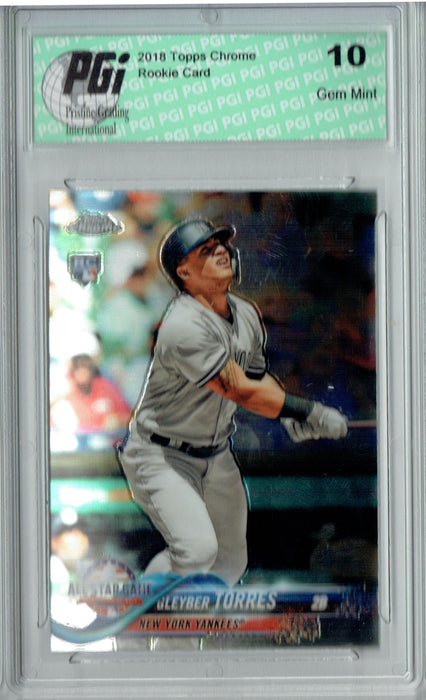 Gleyber Torres 2018 Topps Chrome Update #HMT80 Rookie Card PGI 10