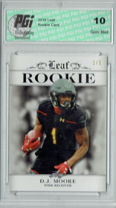 D.J. Moore 2018 Leaf Exclusive #RA-06 Silver Blank Back 1/1 Rookie Card PGI 10