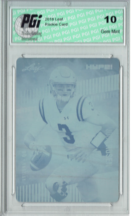 Josh Rosen 2018 Leaf HYPE! #6 Rare Cyan Plate 1 of 1 Rookie Card PGI 10