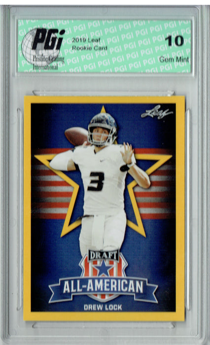 Drew Lock 2019 Leaf Draft #75 All-American Gold SP Rookie Card PGI 10