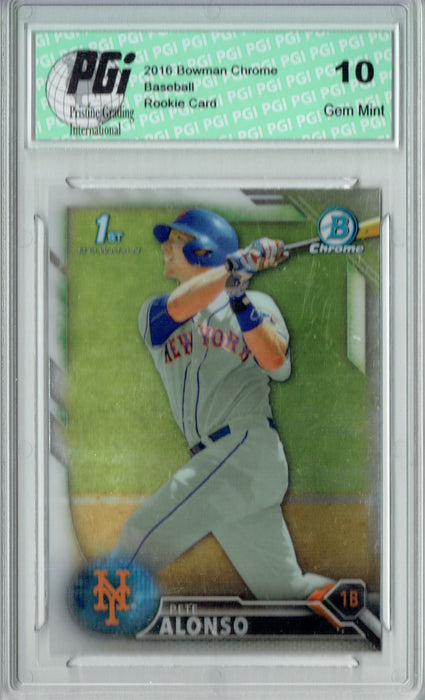 Pete Alonso 2016 Bowman Chrome #BDC-92 1st Rookie Card PGI 10