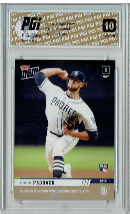 Chris Paddack 2019 Topps Now #186 PRISTINE Rookie Card PGI 10