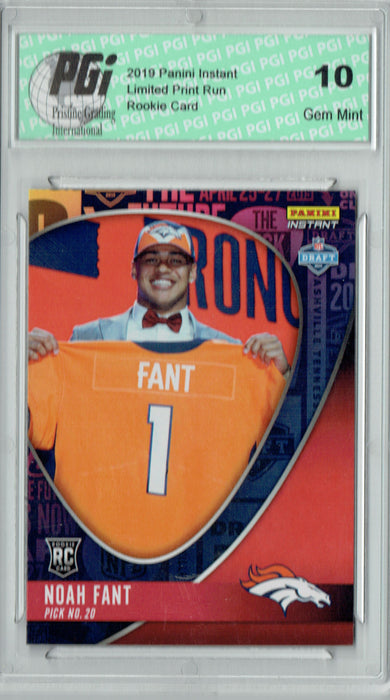 Noah Fant 2019 Panini Instant #DN20 Draft Night 1 of 82 Rookie Card PGI 10