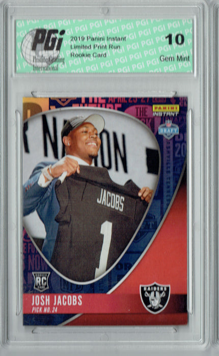 Josh Jacobs 2019 Panini Instant #DN24 Draft Night 1 of 133 Rookie Card PGI 10