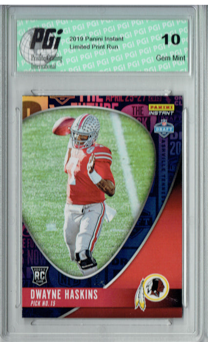 Dwayne Haskins 2019 Panini Instant #DN15 Draft Night 1 of 195 Rookie Card PGI 10