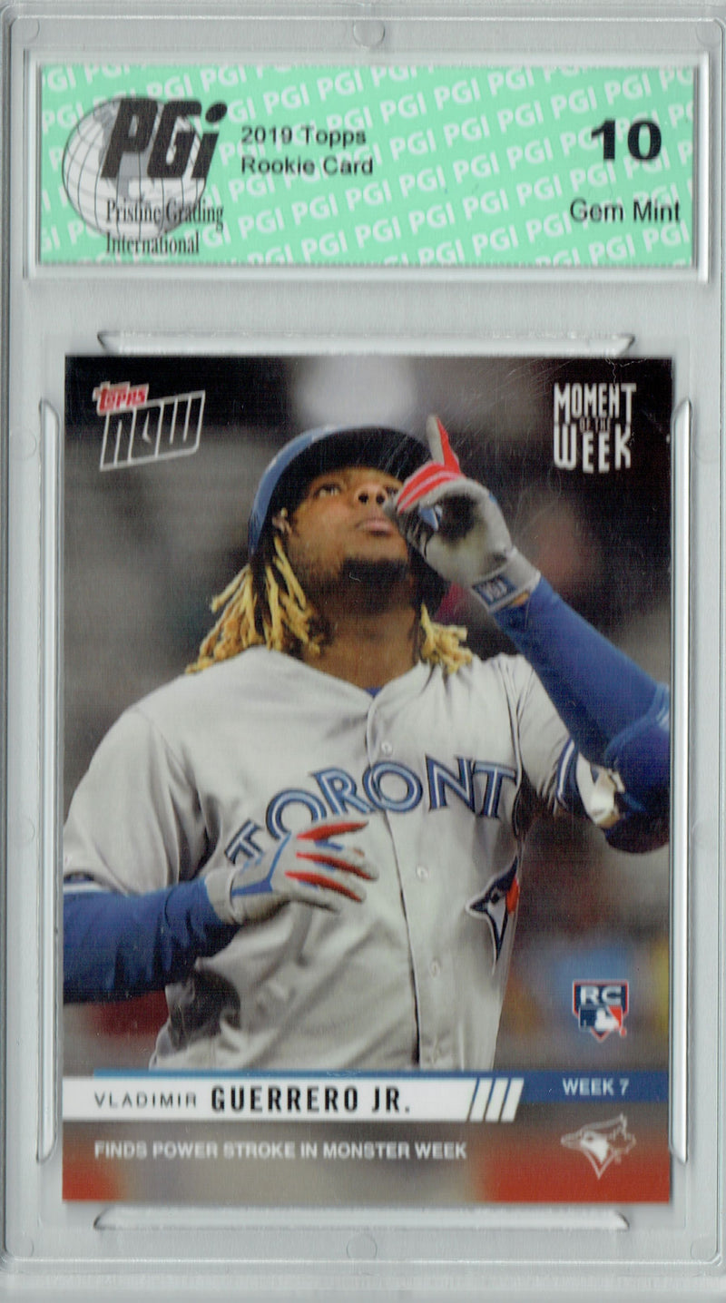 Vladimir Guerrero Jr. 2019 Topps Now #MOW-7 Just 1,514 Made Rookie Card PGI 10