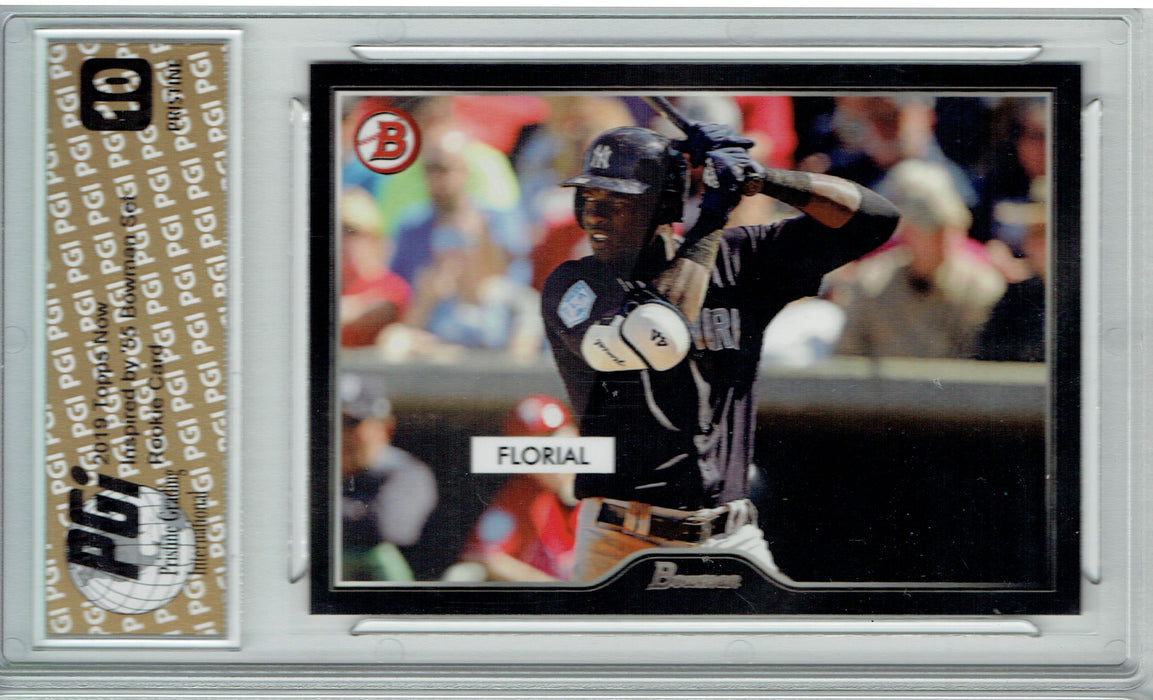 Estevan Florial 2019 Topps #21 55 Bowman PRISTINE Rookie Card PGI 10