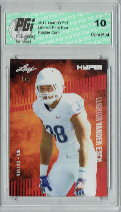 Leighton Vander Esch 2019 Leaf HYPE! #16 The 1 of 5 Rookie Card PGI 10